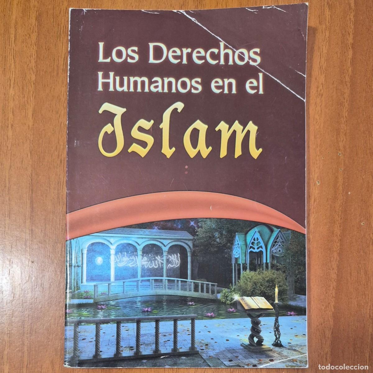 Libros de segunda mano: LOS DERECHOS HUMANOS EN EL ISLAM