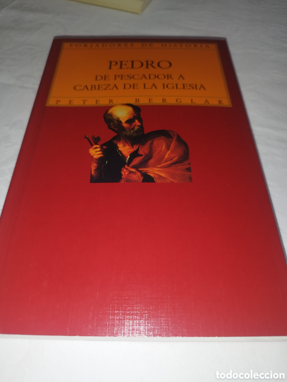 Libros de segunda mano: PEDRO. DE PESCADOR A CABEZA DE LA IGLESIA.-PETER BERGLAR. ED. RIALP, 1993 PRIMERA EDICION.
