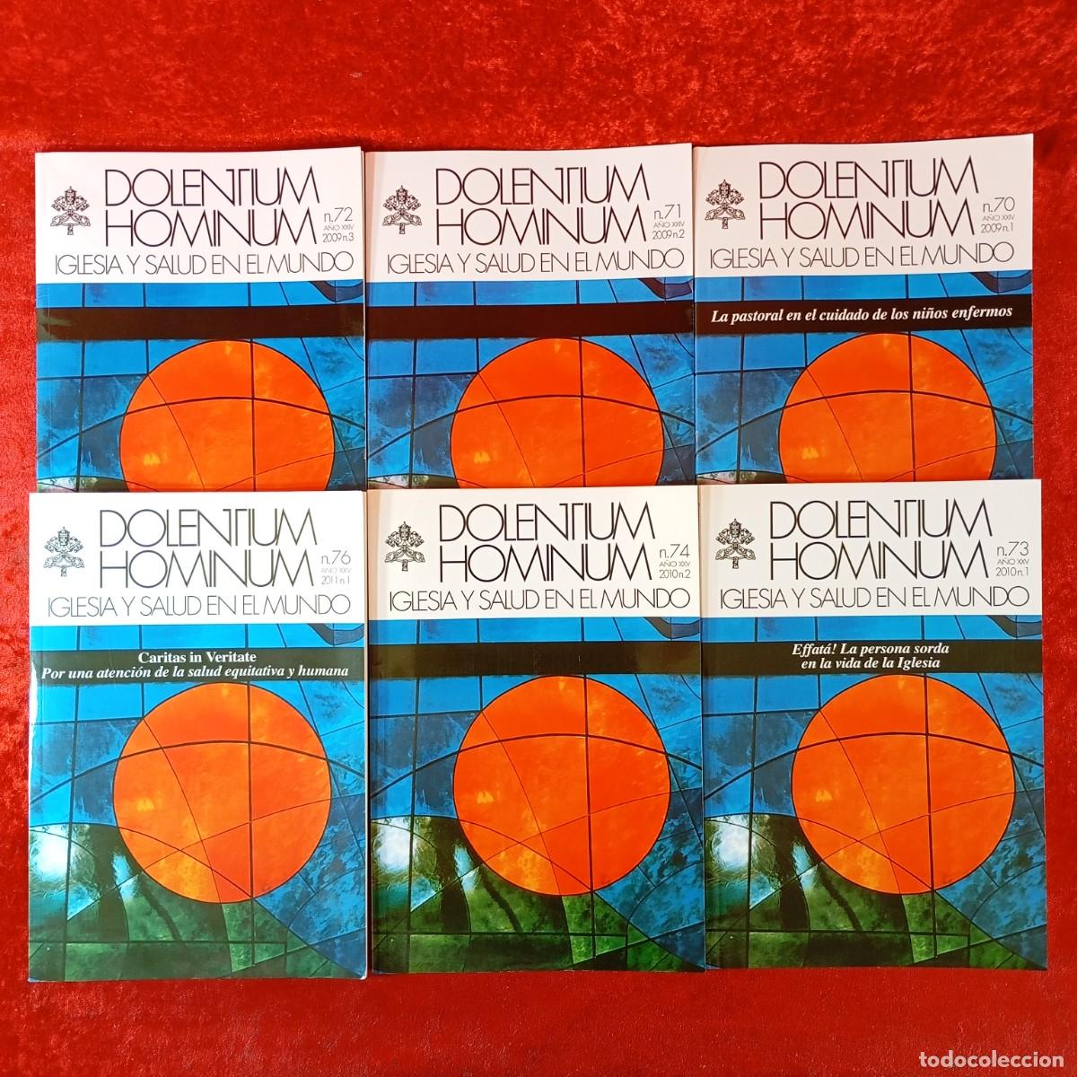 Libros de segunda mano: DOLEMTIUM HOMINUM - IGLESIA Y SALUD EN EL MUNDO - 6 REVISTAS - 70, 71, 72, 73, 74 Y 76 / 447