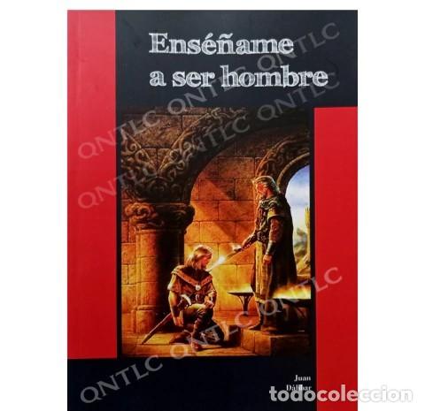 Libros de segunda mano: JUAN D&Aacute;HBAR &ndash; ENS&Eacute;&Ntilde;AME A SER HOMBRE &ndash; LECTIO &ndash; LM