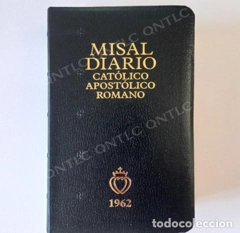 Libros de segunda mano: MISAL DIARIO CAT&Oacute;LICO APOST&Oacute;LICO ROMANO 1962 &ndash; ANGELUS PRESS &ndash; LM