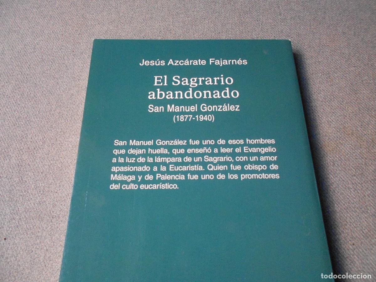 Libros de segunda mano: EL SAGRARIO ABANDONADO - Foto 6