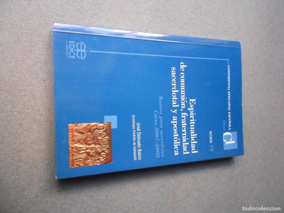 Libros de segunda mano: ESPIRITUALIDAD DE COMUNION, FRATERNIDAD SACERDOTAL Y APOSTOLICA.