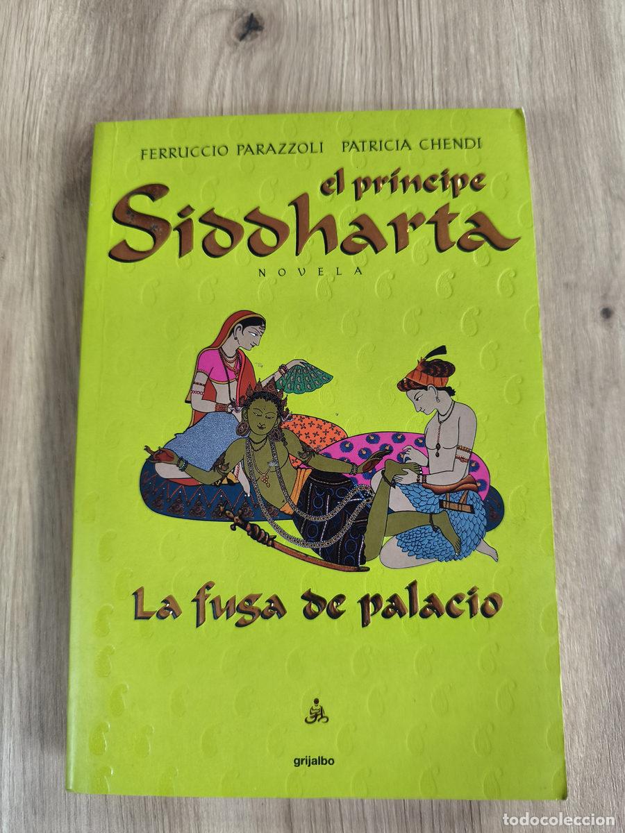 Libri di seconda mano: El Pr&iacute;ncipe Siddharta La fuga de palacio