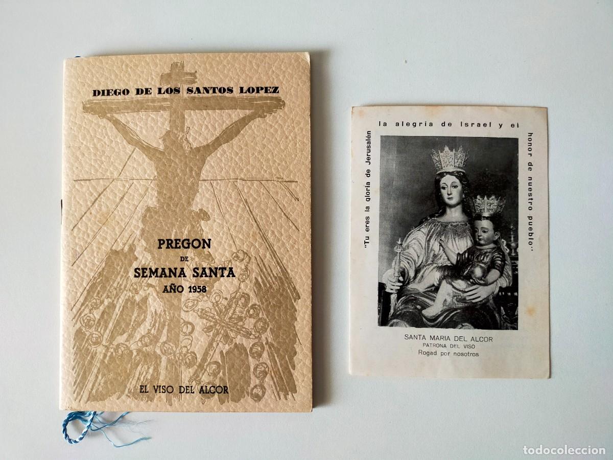 Libros de segunda mano: EL VISO DEL ALCOR (Sevilla) - Preg&oacute;n Semana Santa 1958 y Estampa Santa Mar&iacute;a del Alcor.