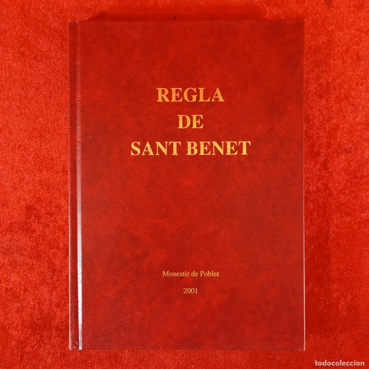 Livros em segunda m&atilde;o: REGLA DE SANT BENET - MONESTIR DE POBLET - 2001 / 1122