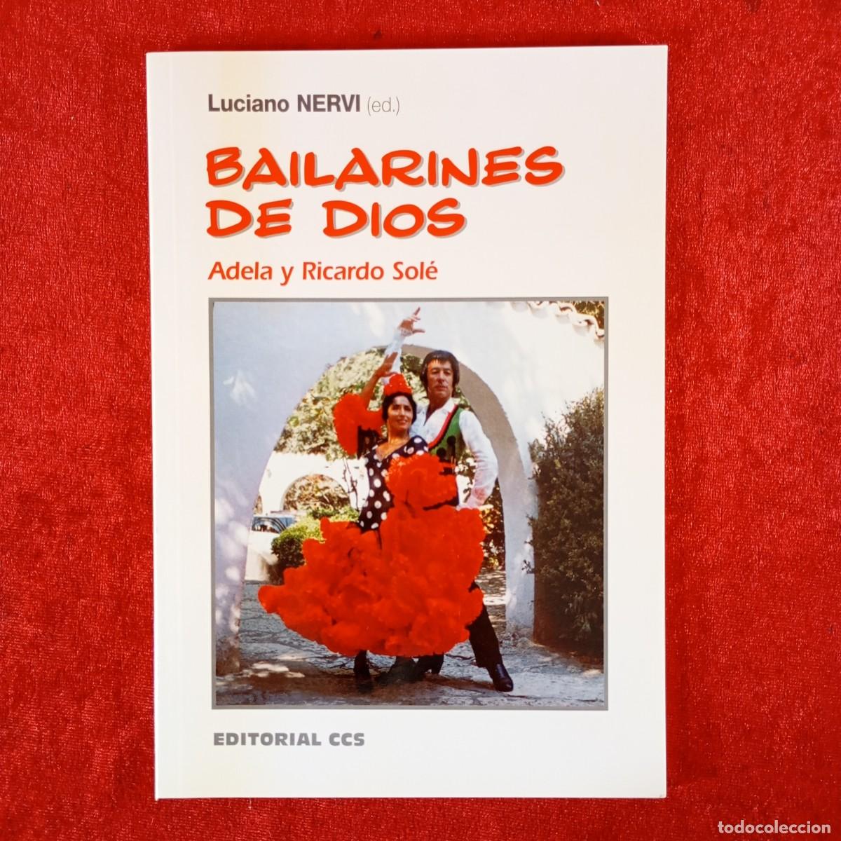 Livros em segunda m&atilde;o: FERNABAILARINES DE DIOS - ADELA Y RICARDO SOL&Eacute; - LUCIANO NERVI - EDITORIAL CCS / 1125