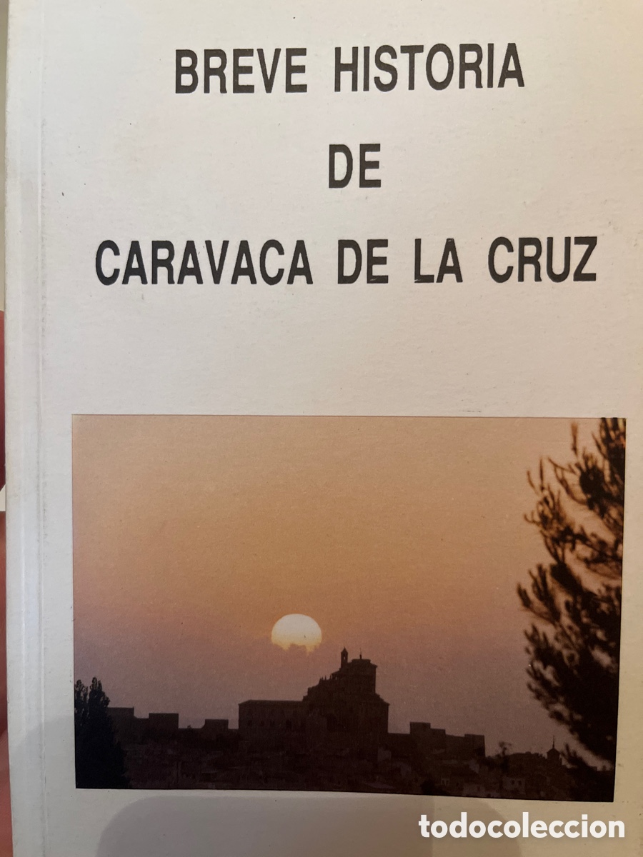 Livros em segunda m&atilde;o: Breve historia de Caravaca de la Cruz