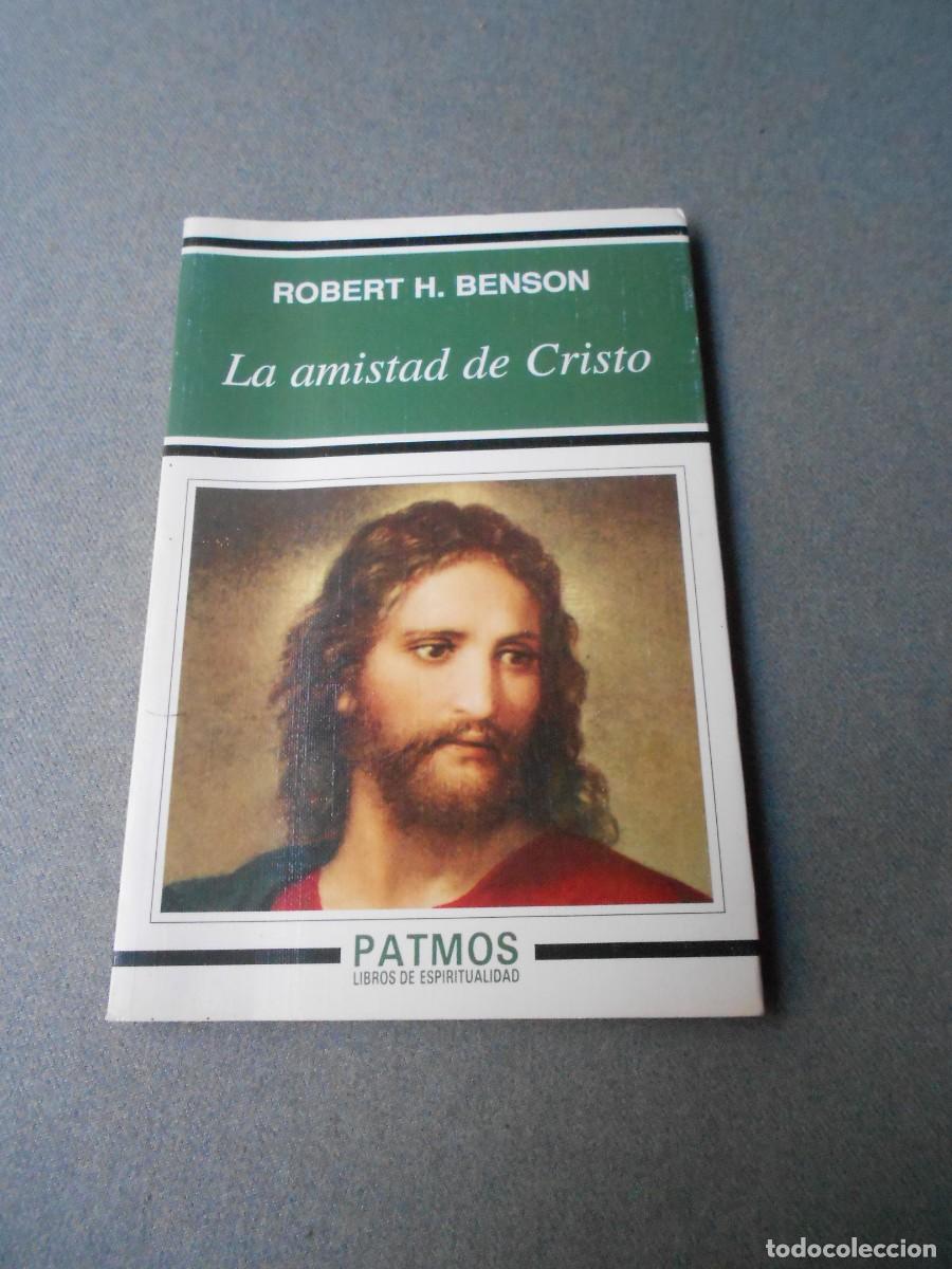 Libros de segunda mano: LA AMISTAD DE CRISTO