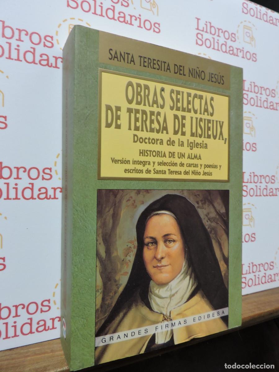 Libros de segunda mano: Obras selectas de Teresa de Lisieux. Ed. Edibesa. Madrid, 2003