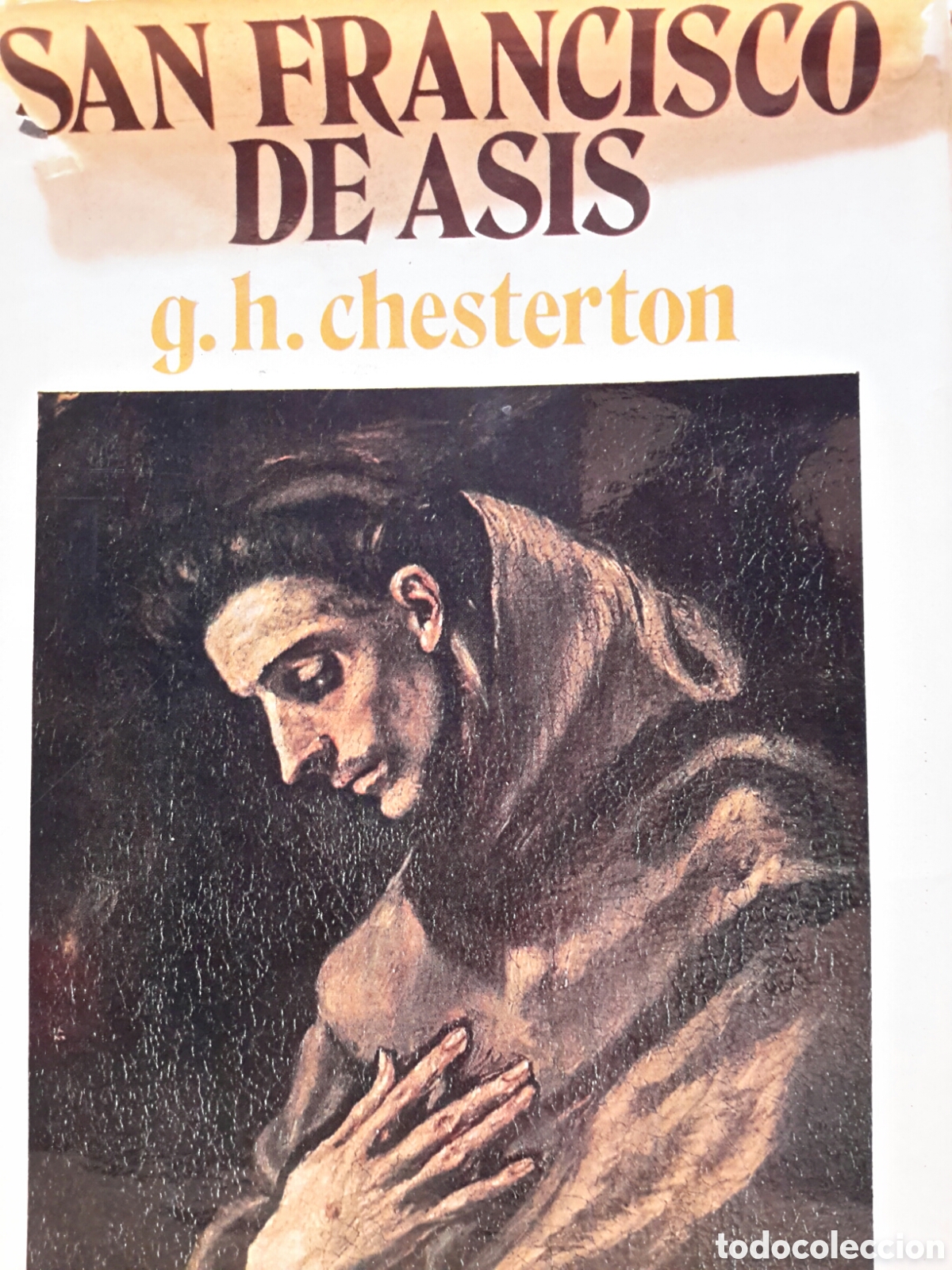Libros de segunda mano: G. H. Chesterton. San Francisco de Asis