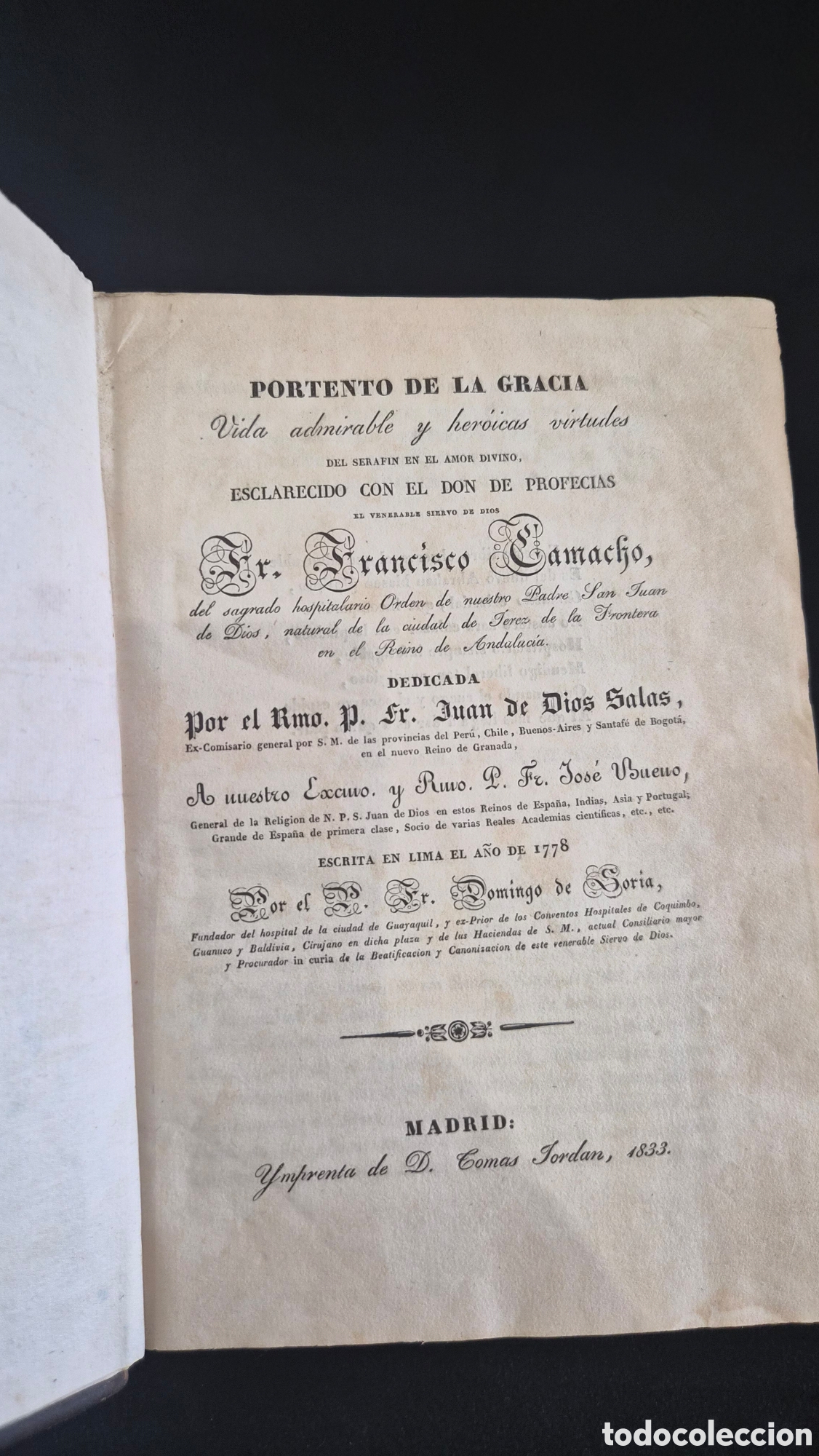 Libros de segunda mano: LIBRO VIDA ADMIRABLE Y HER&Oacute;ICAS VIRTUDES DEL V P.F. FRANCISCO CAMACHO A&Ntilde;O 1833