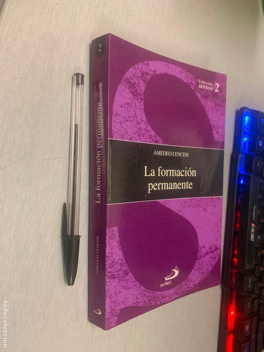Libros de segunda mano: LA FORMACI&Oacute;N PERMANENTE / AMEDEO CENCINI / SAN PABLO 2002