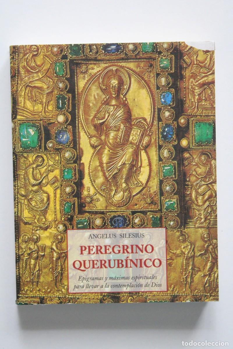 Libros de segunda mano: Angelus Silesius - Peregrino querub&iacute;nico - Ola&ntilde;eta