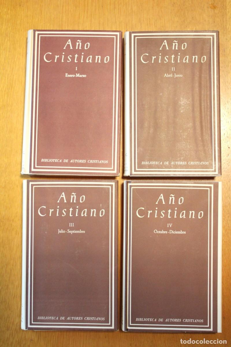 Libros de segunda mano: A&ntilde;o Cristiano I II III IV COMPLETO 4 tomos De Echeverria Llorca - Biblioteca Autores Cristianos BAC