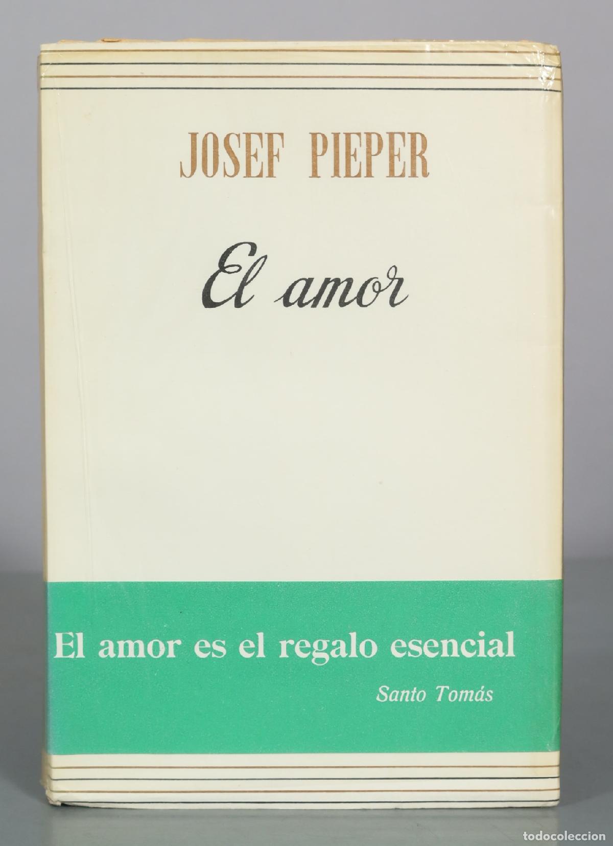 Libros de segunda mano: El amor - Josef Pieper