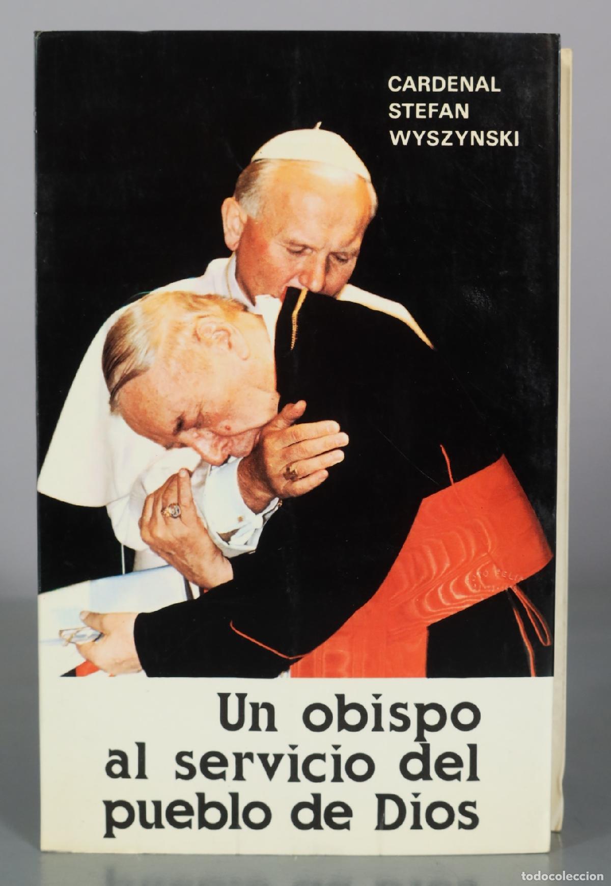 Libros de segunda mano: Un obispo al servicio del pueblo de Dios - Cardenal Stefan Wyszynski