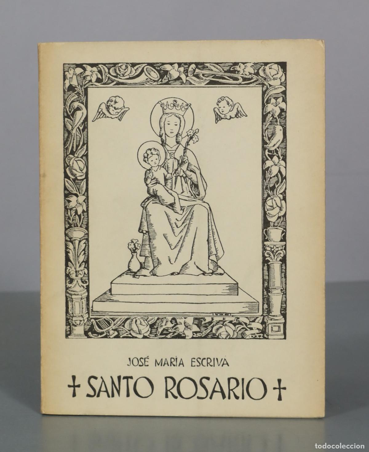 Libros de segunda mano: Santo Rosario - Jose Maria Escriva