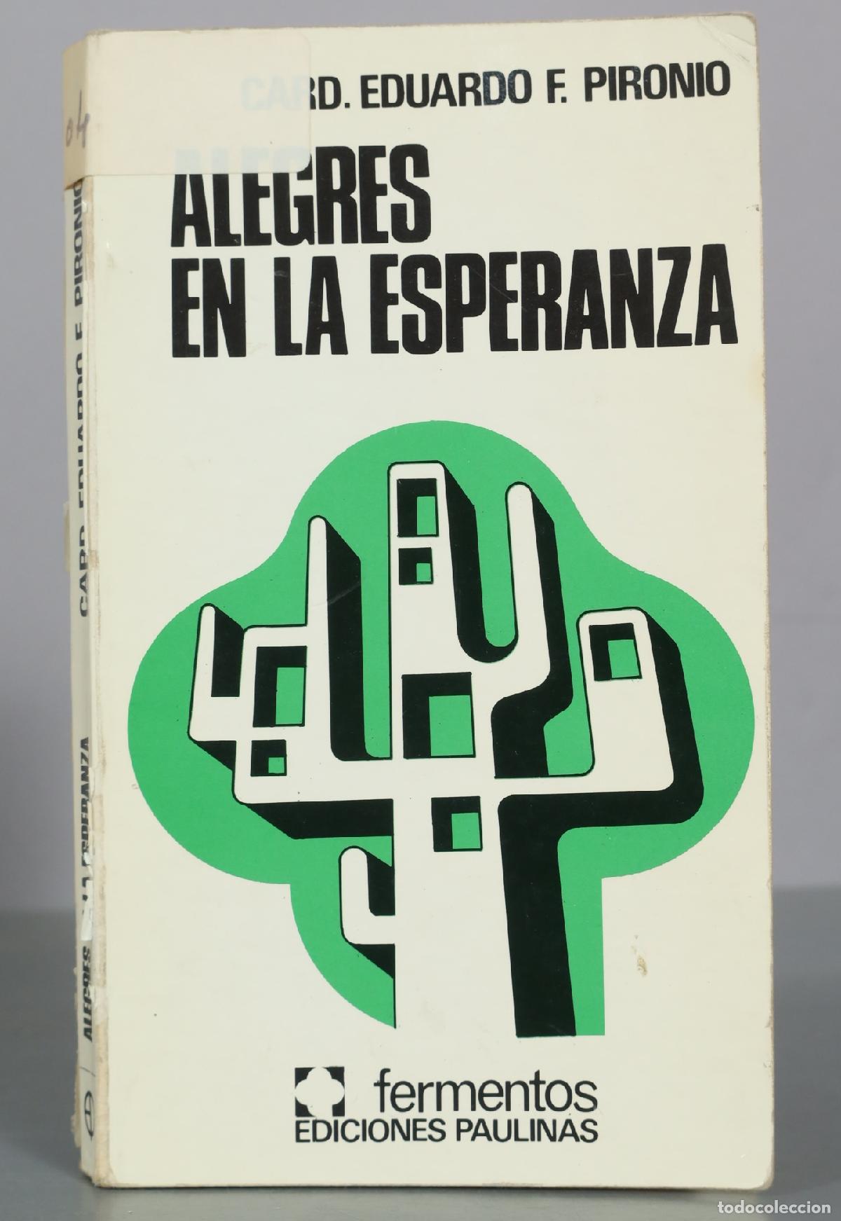 Libros de segunda mano: Alegres en la esperanza - Eduardo F. Pironio - Ediciones Paulinas