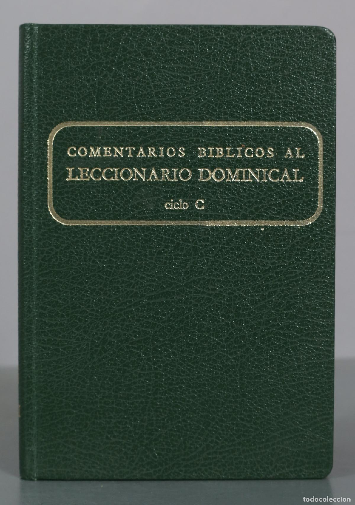 Libros de segunda mano: Comentarios Biblicos al Leccionario Dominical - Ciclo C