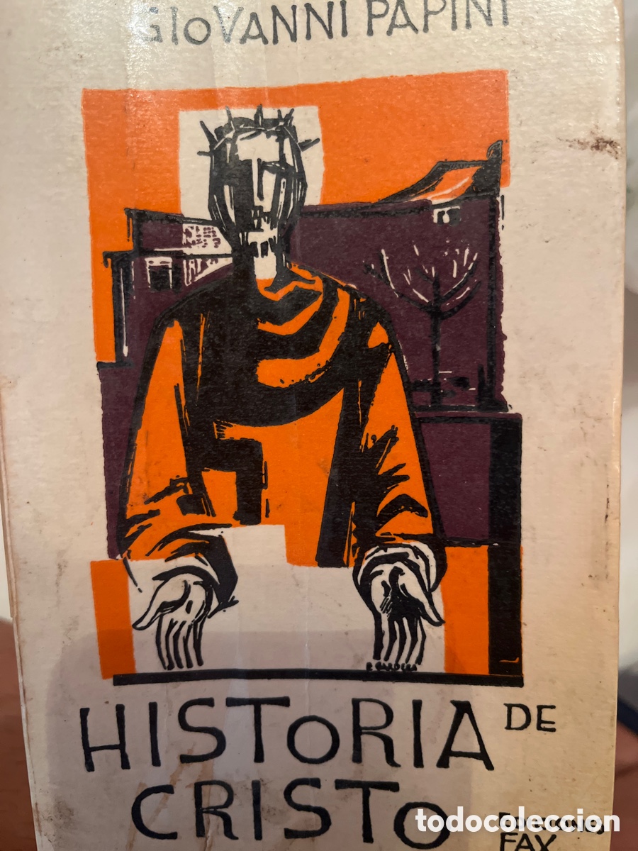 Libros de segunda mano: Historia de Cristo Giovanni Papini