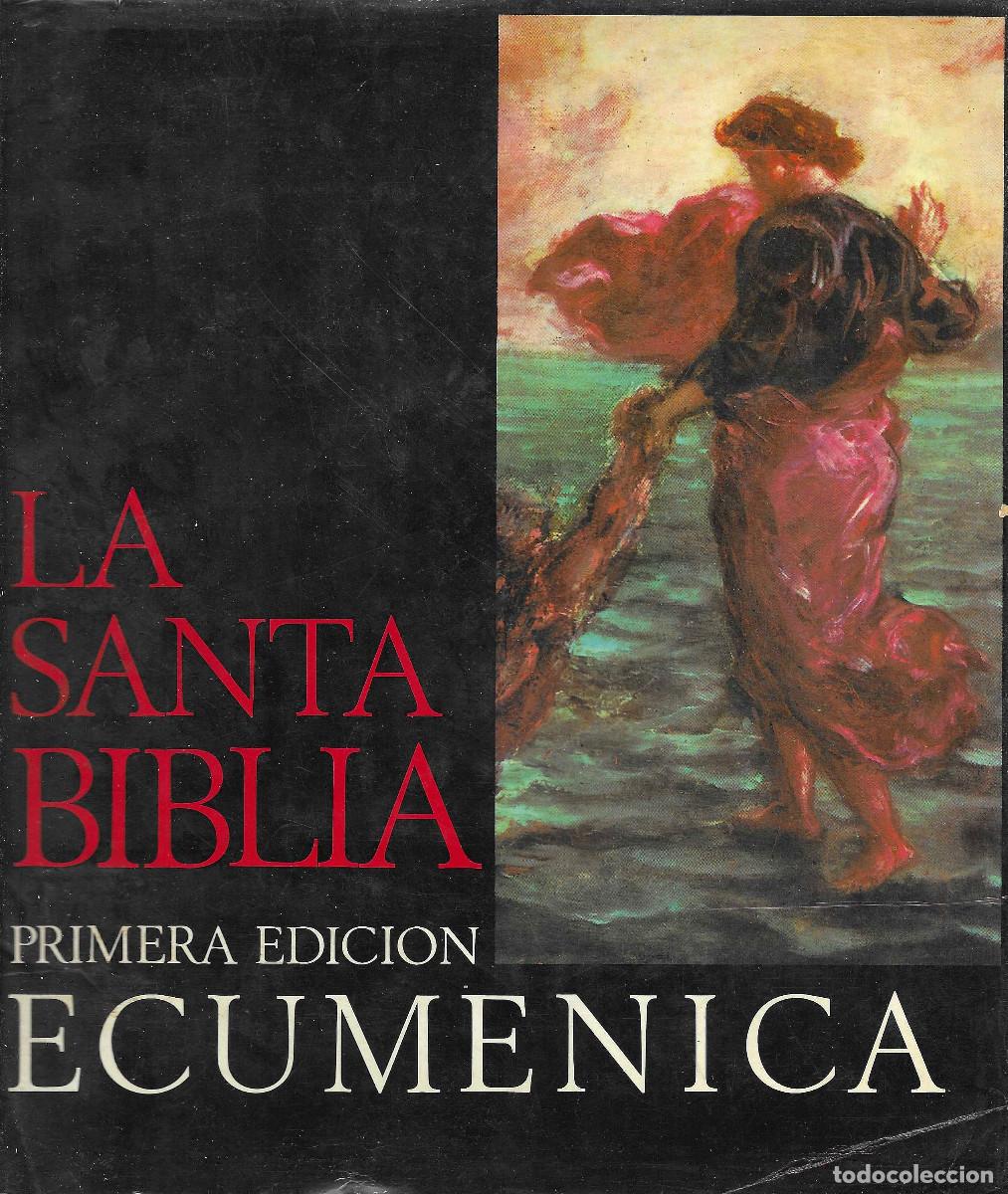 Libros de segunda mano: Religi&oacute;n. La Santa B&iacute;blia Primera Edici&oacute;n Ecum&egrave;nica.Edici&oacute;n Plaza-Jan&eacute;s. III El Nuevo Testamento