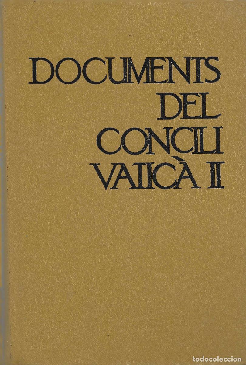 Libros de segunda mano: Religi&oacute;n. Documents del Concili Vatic&agrave; II