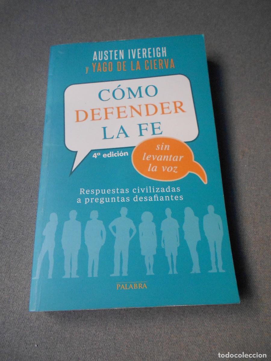 Libros de segunda mano: COMO DEFENDER LA F&Eacute;. RESPUESTAS CIVILIZADAS.