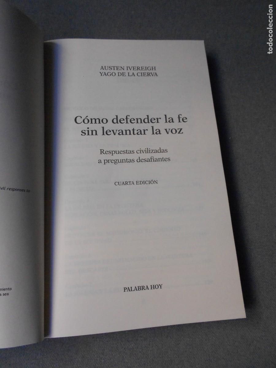 Libros de segunda mano: COMO DEFENDER LA F&Eacute;. RESPUESTAS CIVILIZADAS. - Foto 2