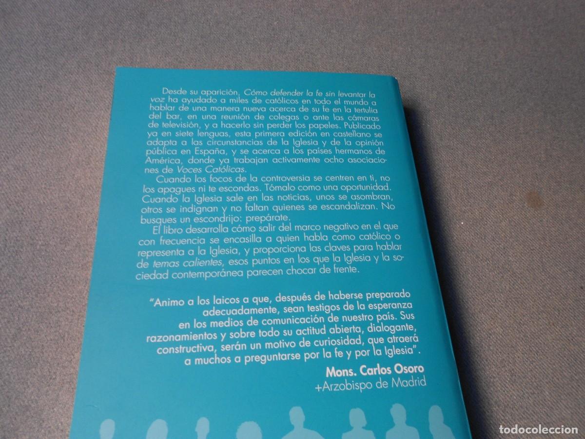 Libros de segunda mano: COMO DEFENDER LA F&Eacute;. RESPUESTAS CIVILIZADAS. - Foto 6