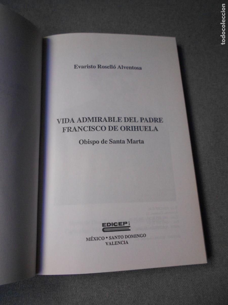 Libros de segunda mano: VIDA ADMIRABLE DEL PADRE FRANCISCO DE ORIHUELA - Foto 2