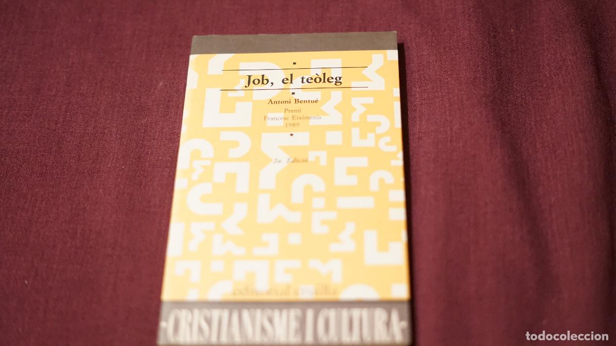 Libros de segunda mano: Antoni Bentu&eacute; - Job el te&ograve;leg