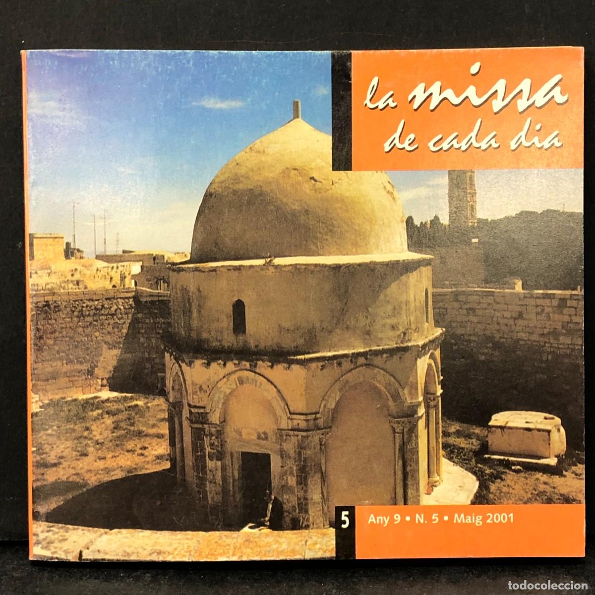 Libros de segunda mano: LA MISA DE CADA DIA - ANY 9 - N&ordm; 5 - MAIG 2001 - 5 / 1701