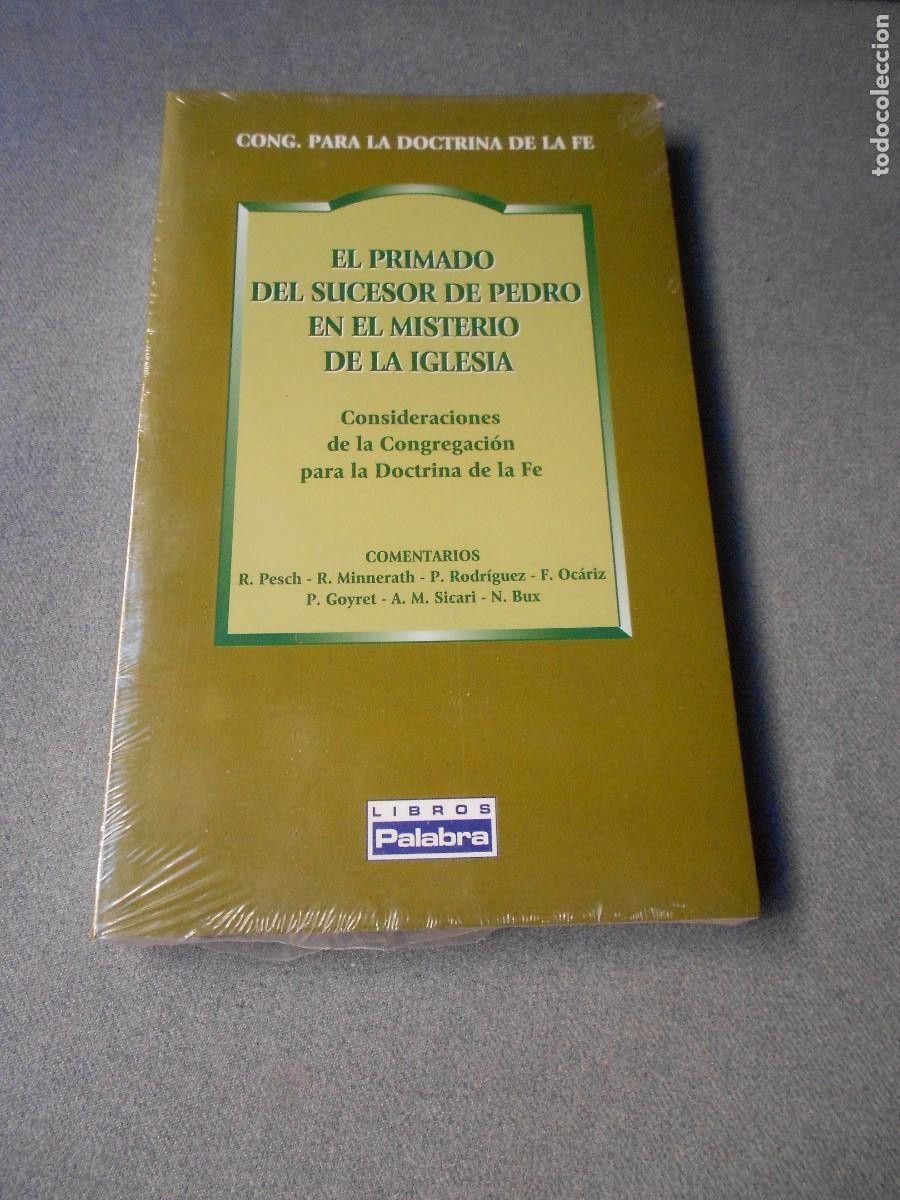 Libros de segunda mano: EL PRIMADO DEL SUCESOR DE PEDRO EN EL MISTERIO DE LA IGLESIA
