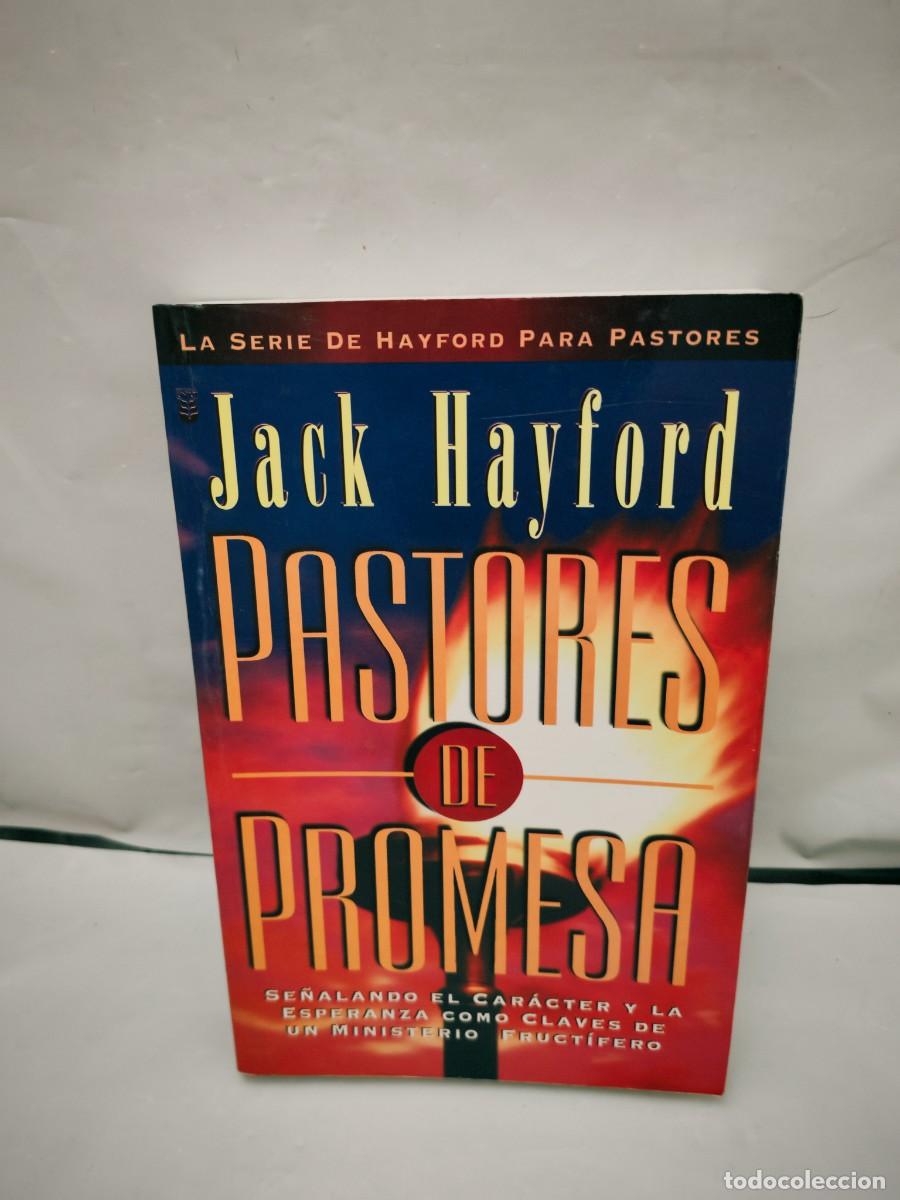 Gebrauchte B&uuml;cher: Pastores de Promesa: Se&ntilde;alando el Car&aacute;cter y la Esperanza como Claves de un Ministerio Fruct&iacute;fero