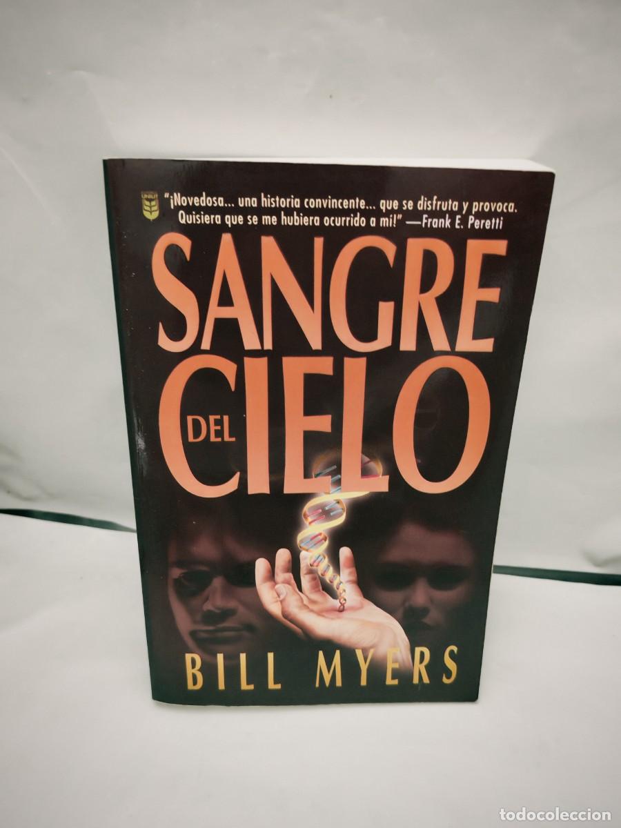 Gebrauchte B&uuml;cher: Bill Myers: Sangre del Cielo (Primera edici&oacute;n)