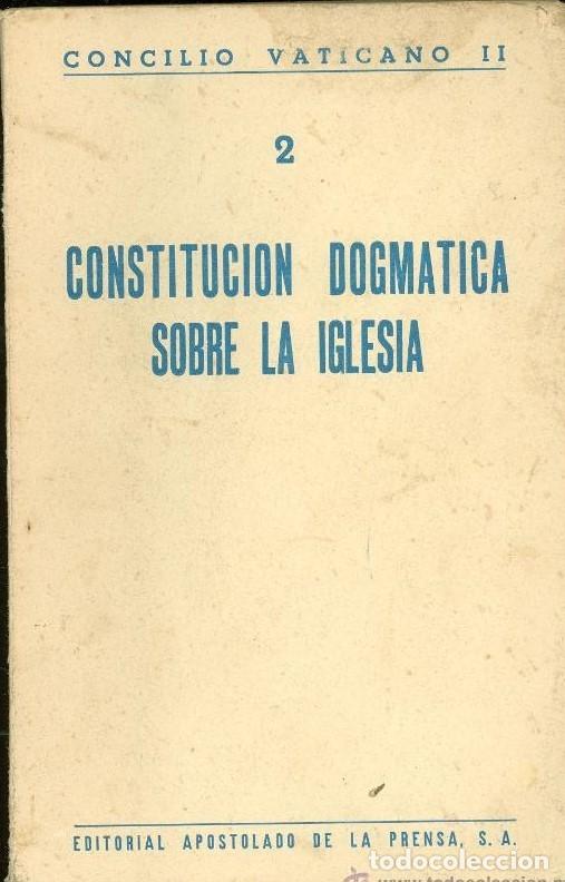 Libros de segunda mano: Constituci&oacute;n Dogm&aacute;tica sobre la Iglesia (Lumen Gentium) - Concilio Vaticano II - Apostolado Prensa -