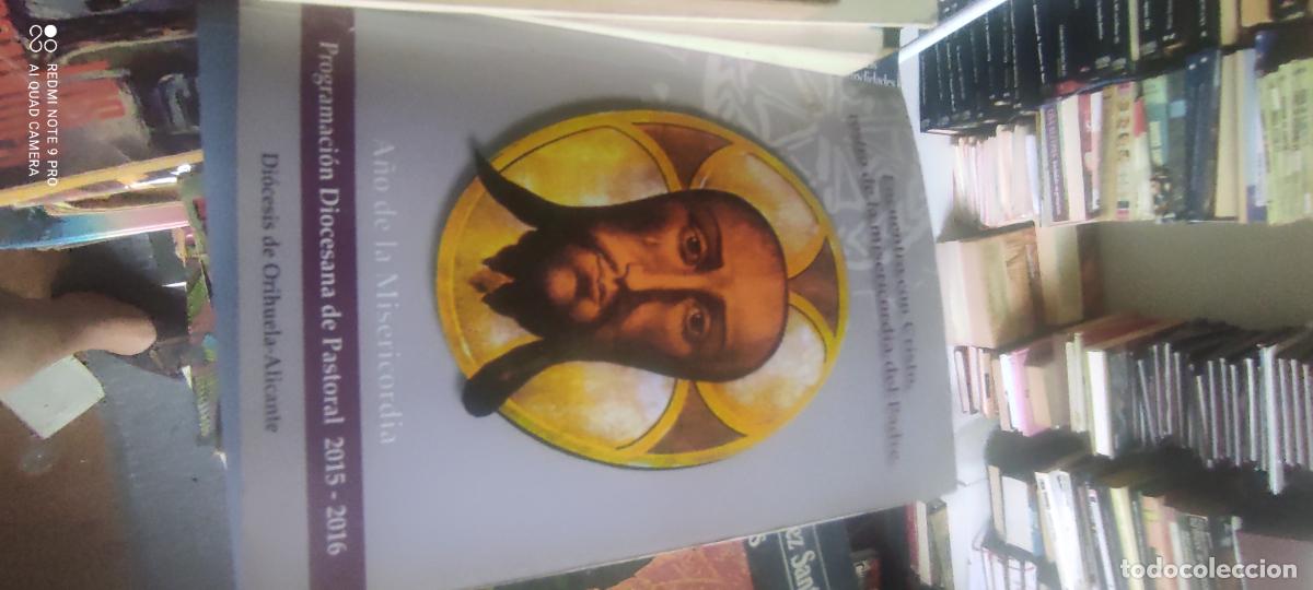 Libros de segunda mano: ENCUENTRO CON CRISTO - A&Ntilde;O DE LA MISERICORDIA - DI&Oacute;CESIS ORIHUELA-ALICANTE 2015 religion