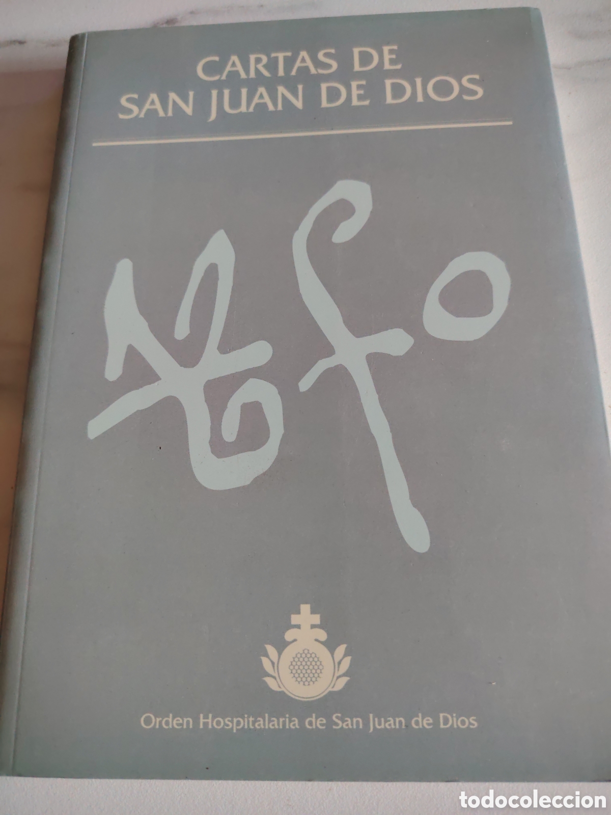 Livres d'occasion: Cartas De San Juan de Dios