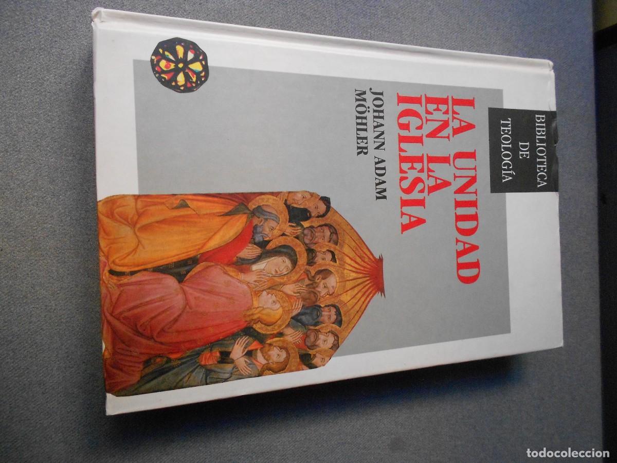 Libros de segunda mano: LA UNIDAD EN LA IGLESIA