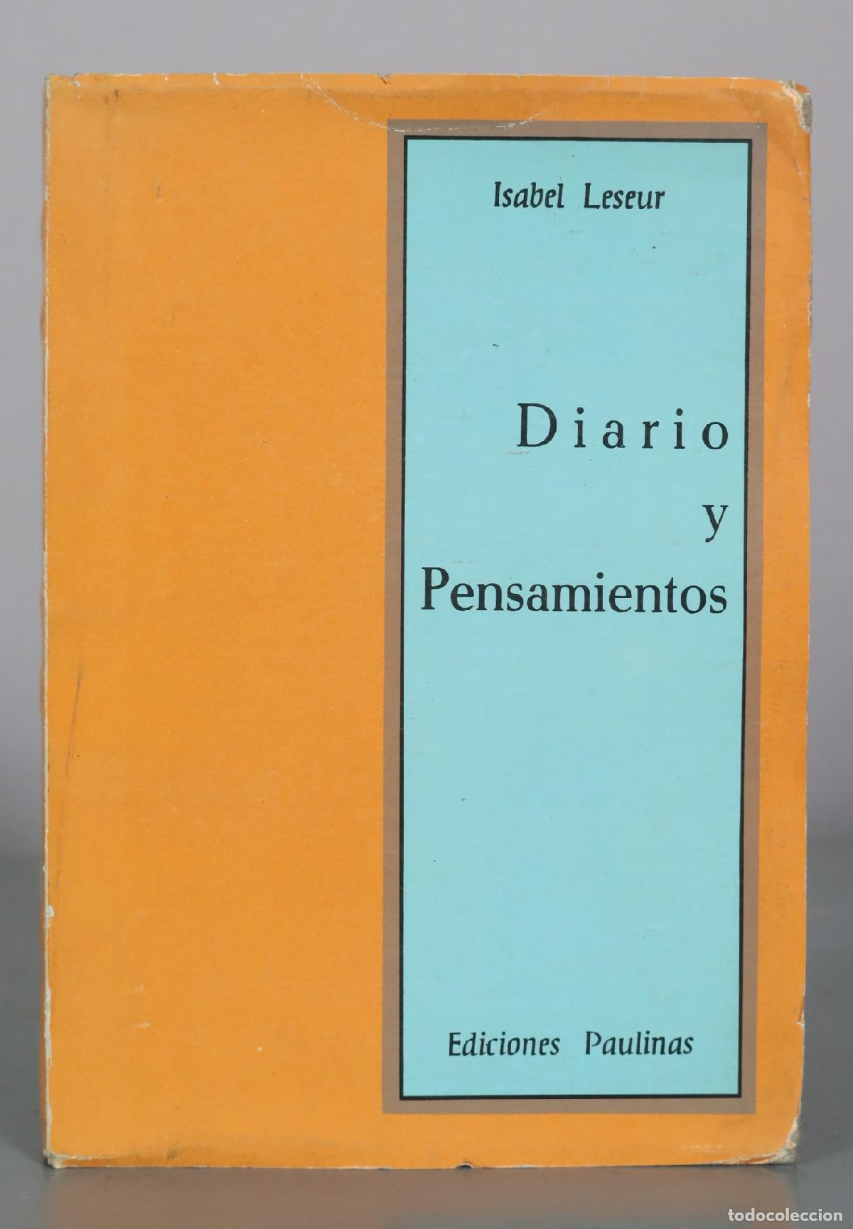 Second hand books: Diario y Pensamientos - Isabel Leseur - Ediciones Paulinas