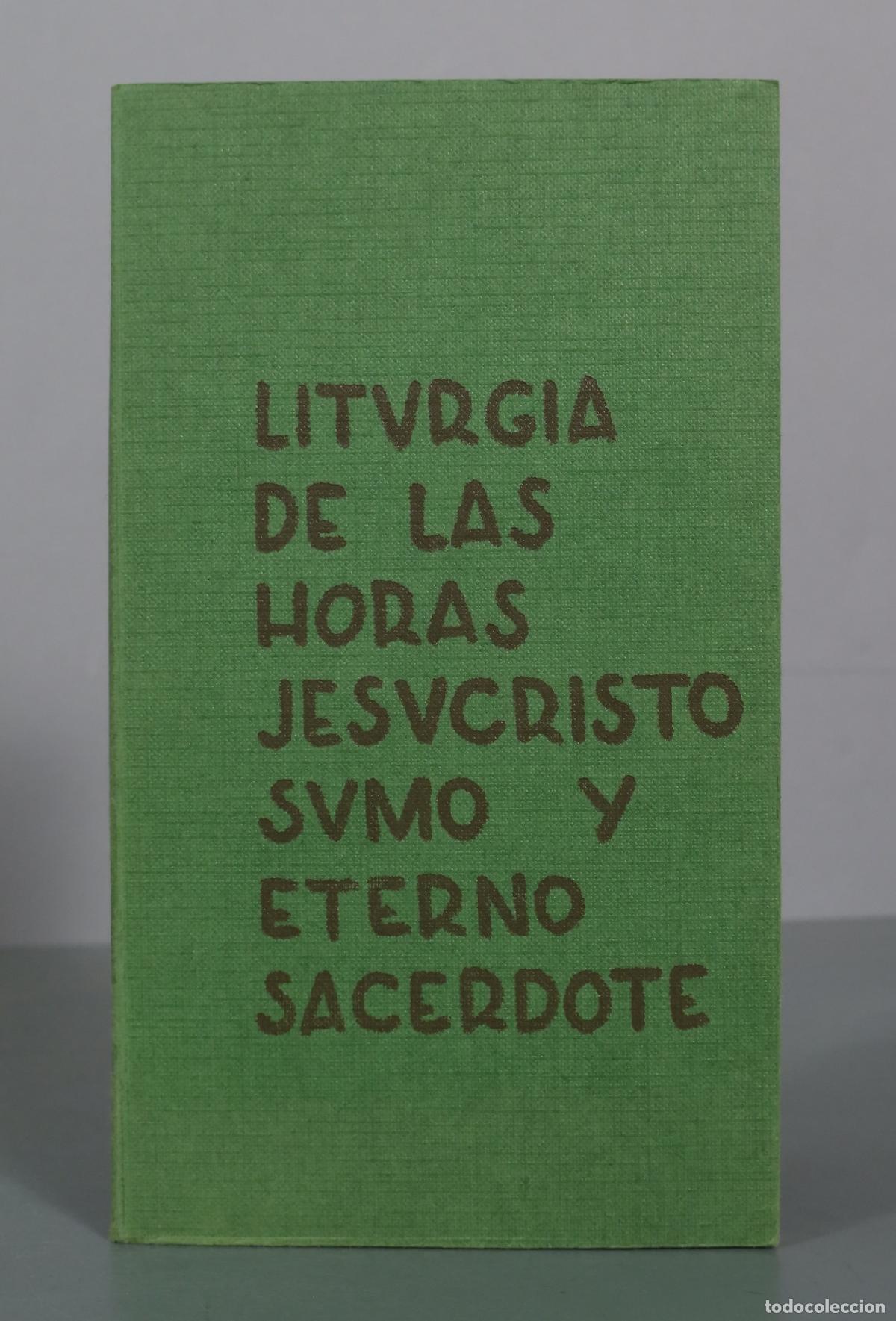 Second hand books: Liturgia de las Horas - Jesucristo Sumo y Eterno Sacerdote