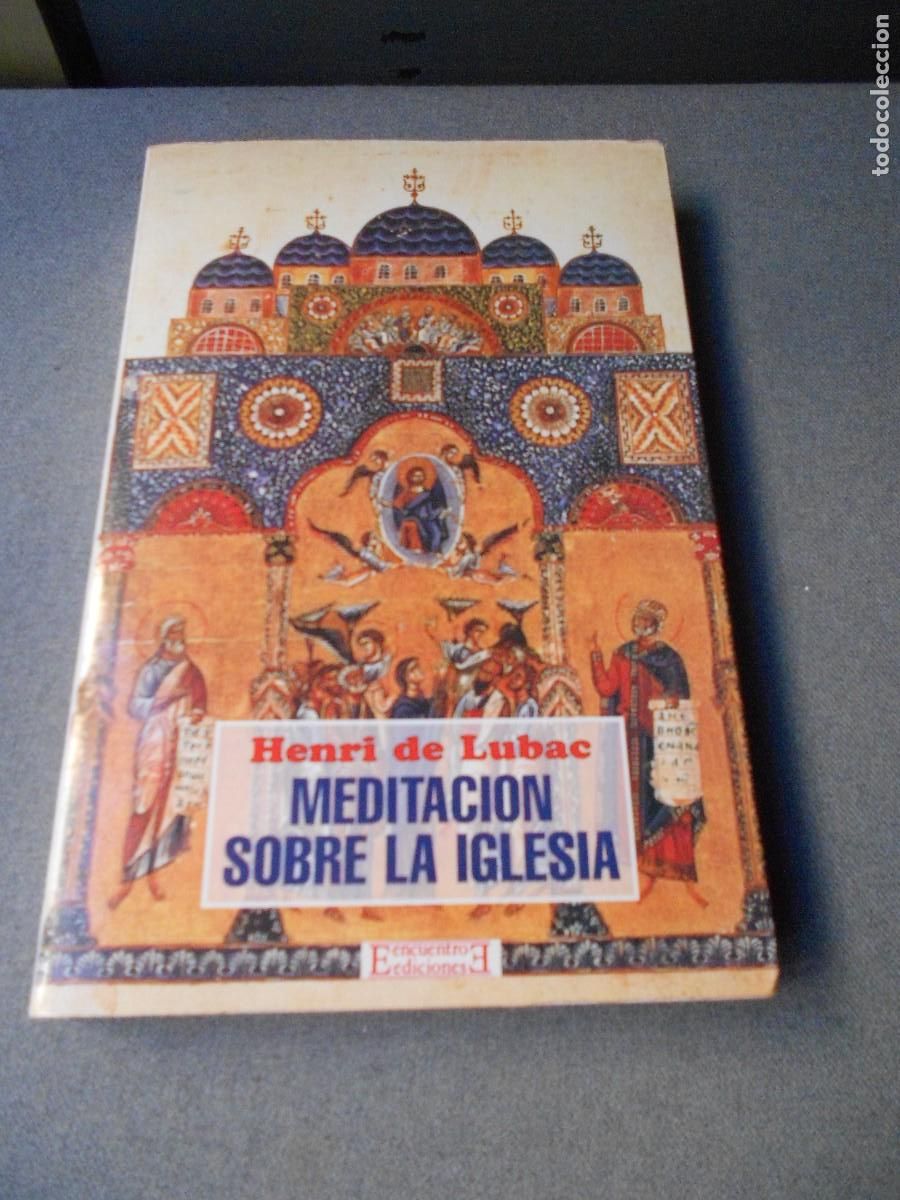Libros de segunda mano: MEDITACION SOBRE LA IGLESIA. DE LUBAC