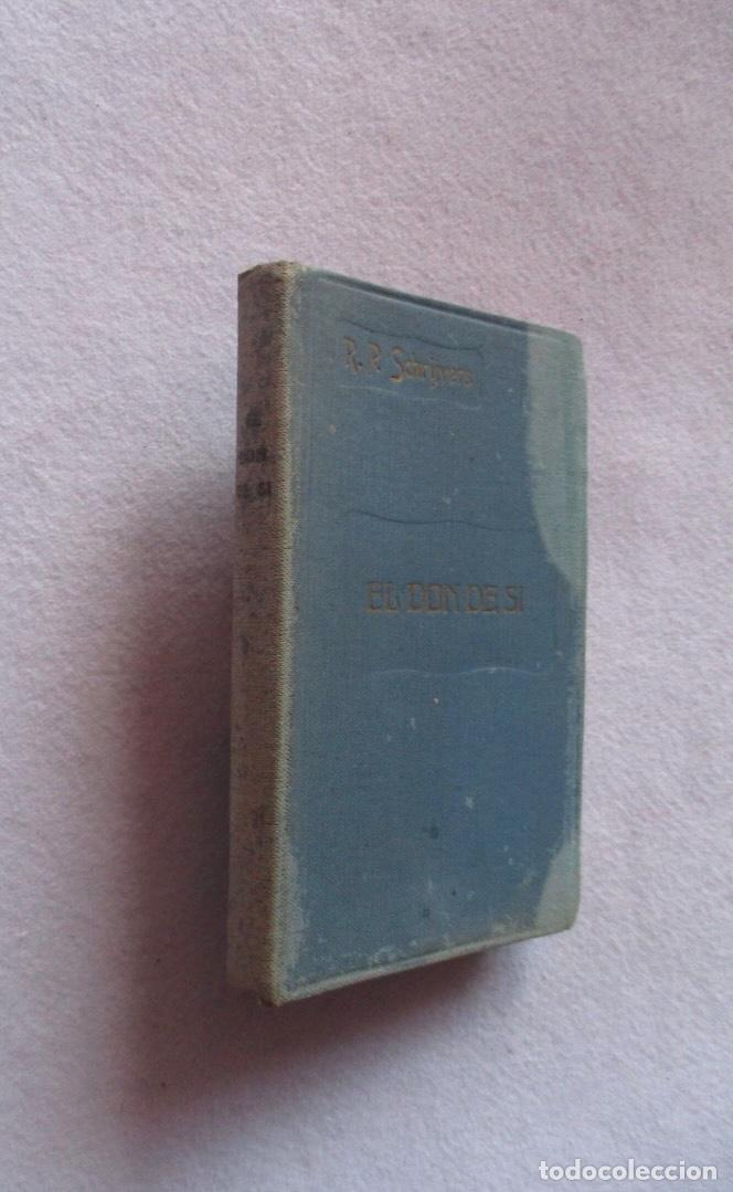 Gebrauchte B&uuml;cher: EL DON DE SI - R.P. JOSE SCHRIJVERS