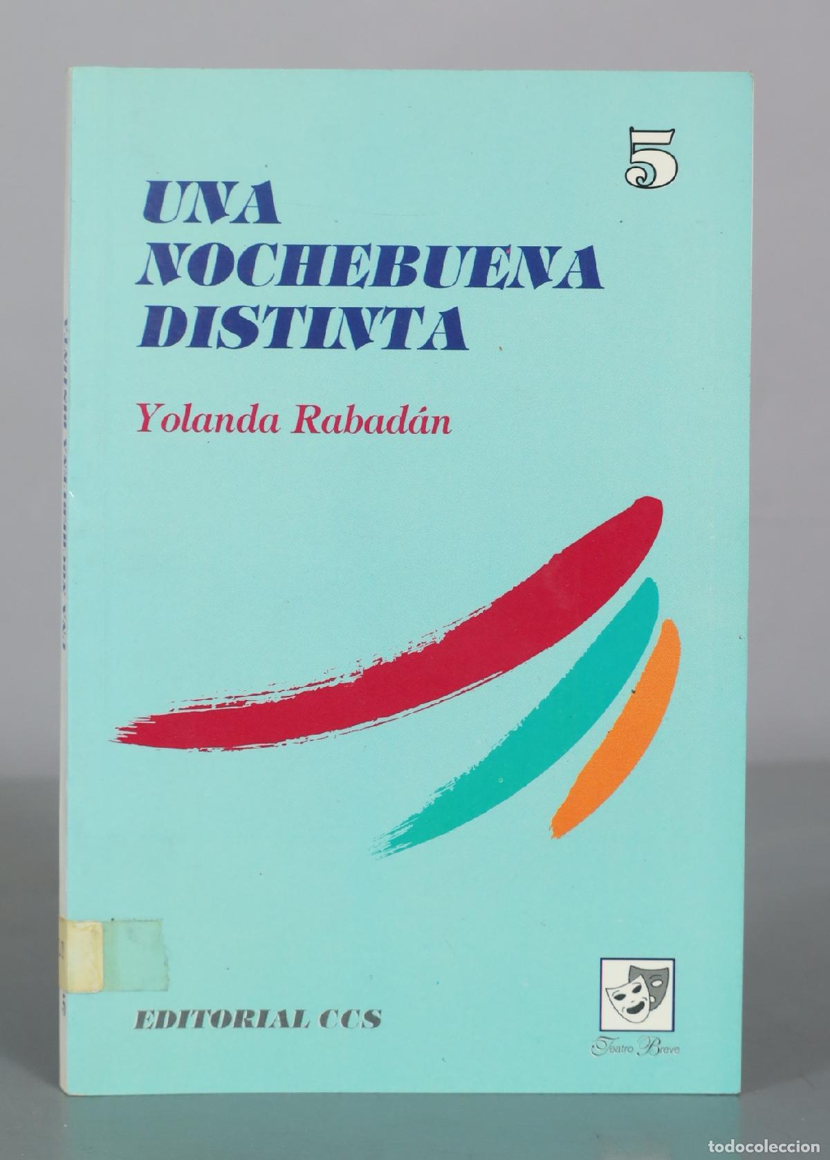 Libros de segunda mano: Una Nochebuena distinta - Yolanda Rabad&aacute;n - Editorial CCS