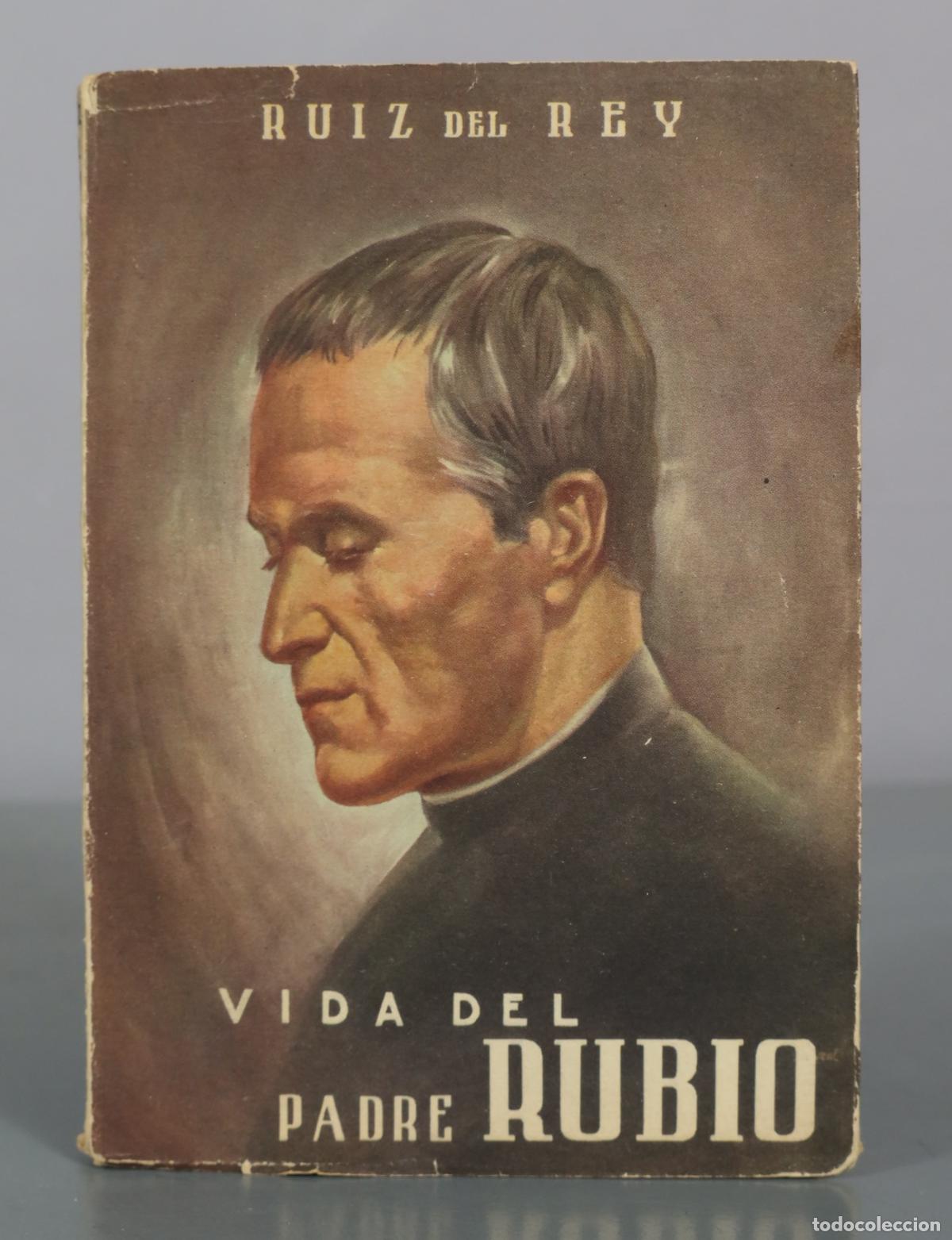 Libros de segunda mano: Vida del Padre Rubio - Ruiz del Rey -