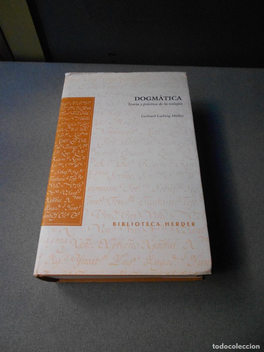 Libros de segunda mano: DOGMATICA. TEORIA Y PRACTICA DE LA TEOLOGIA