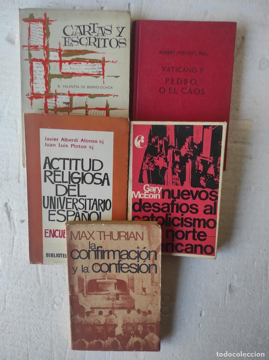 Libros de segunda mano: lote 5 libros religiosos, BERRIO-OCHOA CARTAS Y ESCRITOS ,VATICANO II PEDRO O EL CAOS, ACTITUD