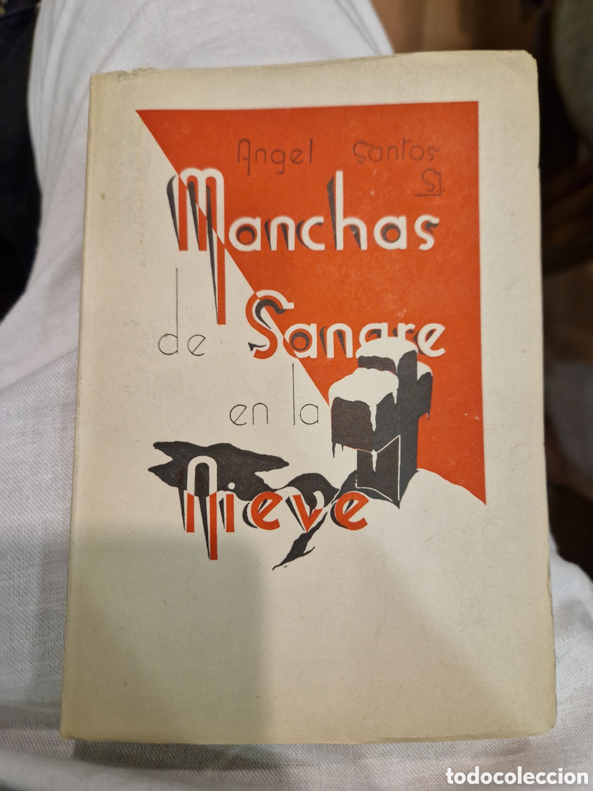 Libri di seconda mano: SANTOS HERN&Aacute;NDEZ, &Aacute;ngel Manchas de sangre: [Dedicatoria y aut&oacute;grafo del autor]