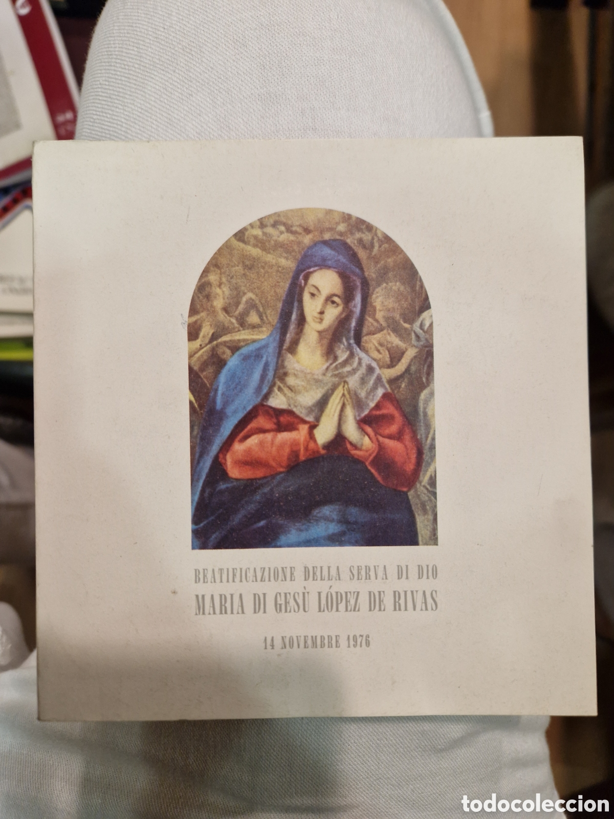 Gebrauchte B&uuml;cher: BEATIFICACI&Oacute;N de la Sierva de Dios Mar&iacute;a di Ges&ugrave; L&oacute;pez de Rivas